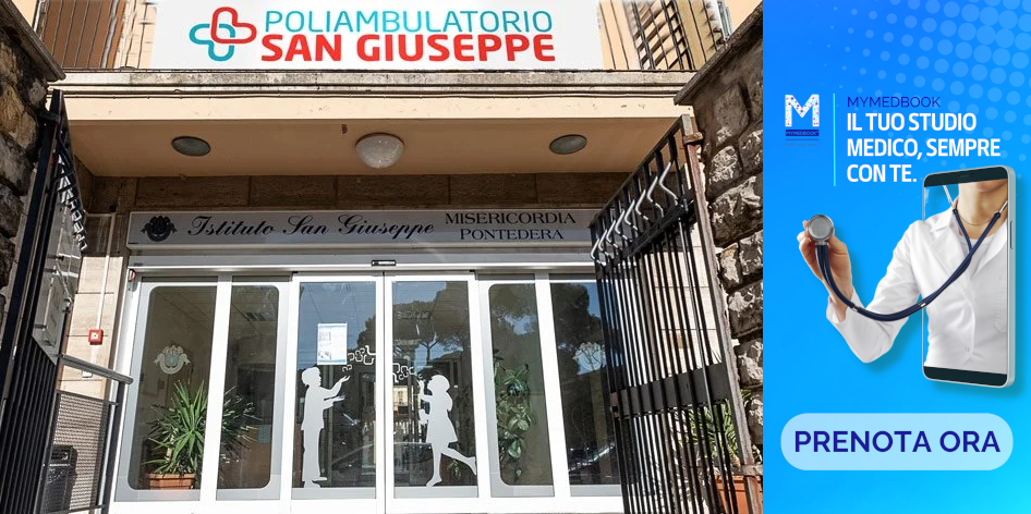 A sinistra: una foto dell'ingresso principale del Poliambulatorio San Giuseppe di Pontedera; a destra: un'immagine pubblicitaria per la piattaforma MyMedBook con una scritta "Prenota ora"